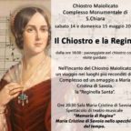 «Il Chiostro e la Regina», un weekend a Santa Chiara in Napoli. «Memorie di Regina», un omaggio a Maria Cristina di Savoia, Regina delle Due Sicilie